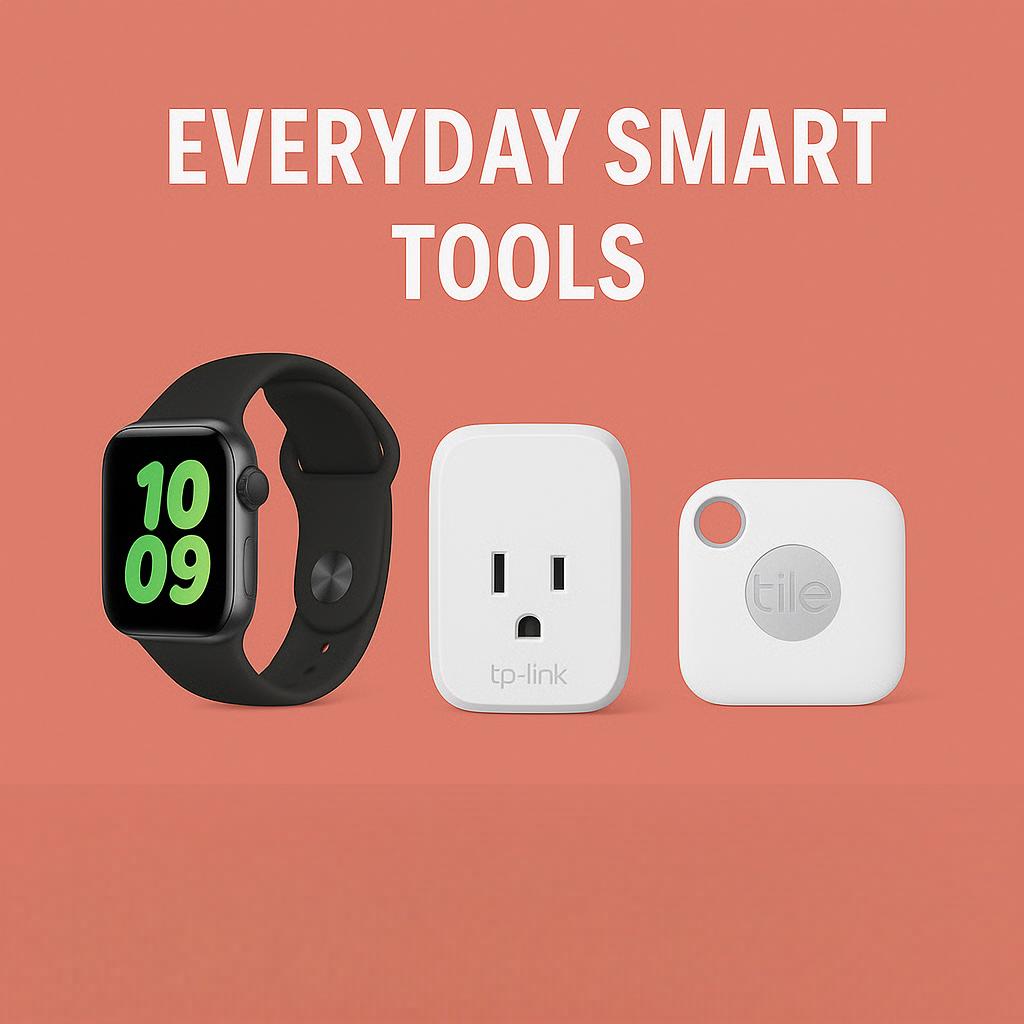 Everyday Smart Tools